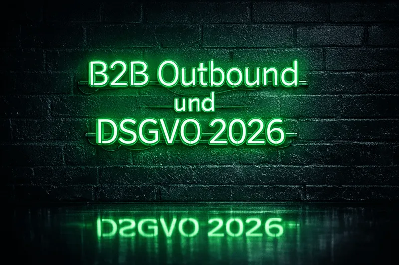 GDPR & E-mail Compliance 2026 in B2B Outbound