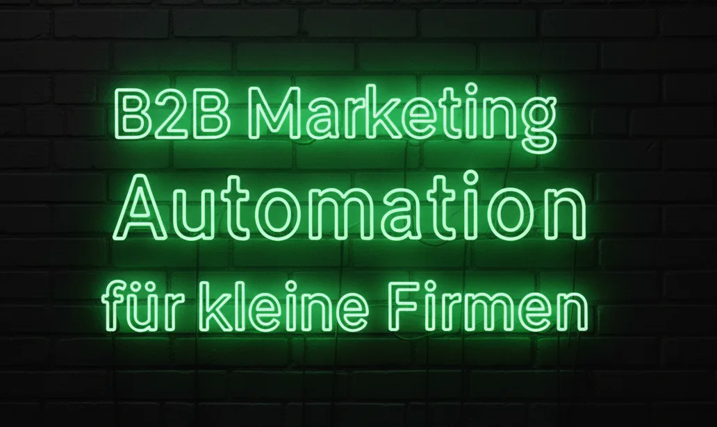 B2B Marketing Automation 2026: How small B2B companies are scaling their sales processes with social selling